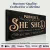 Personalized She Shed Sign XX