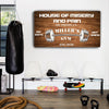Gym Sign IV House of misery and pain