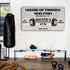 Gym Sign IV House of misery and pain